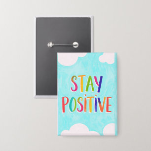 Badge Citation motivante peinte pour rester positive