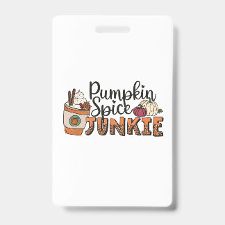 Badge Citrouille Spice Junkie Fall