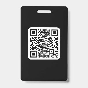Badge Code QR moderne éditable Noir Blanc ou toute cou