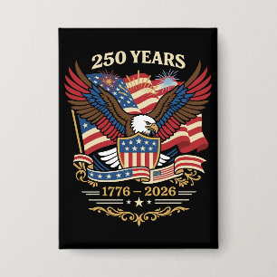 Badge Conception d'aigle patriotique de 250 ans États-Un