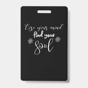 Badge Conception de citation Perdez Votre Âme Trouvez Vo