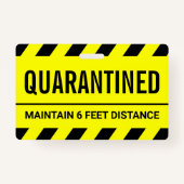 Badge Coronavirus Self Isolation Quarantine (Dos)