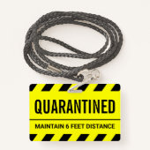 Badge Coronavirus Self Isolation Quarantine (Derrière avec lanière)