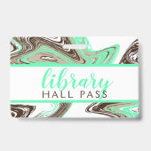 Badge coups de menthe et de chocolat BIBRARY HALL PASS (Avant)