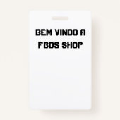 Badge Crachá da FBDS Shop Personalizável (Dos)
