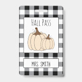Badge Creamy White Citrouilles Fall Generic Hall Pass (Avant)