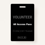 Badge Custom Black Volunteer All Access Pass Concert (Devant)