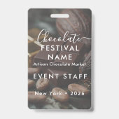Badge Custom Chocolate Festival Event Staff Photo (Avant)