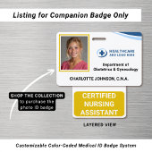 Badge Custom Color Nurse CNA Recognition Companion