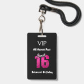 Badge Cute Sweet 16 Anniversaire VIP All Access Pass (Avant avec lanière)