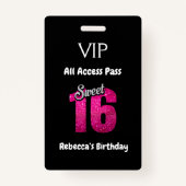 Badge Cute Sweet 16 Anniversaire VIP All Access Pass (Devant)