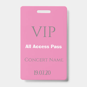 Badge de concert Simple Pink VIP All Access Pass