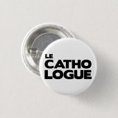 Badge "De katholoog" Ronde Button 3,2 Cm (Voorkant /achterkant)