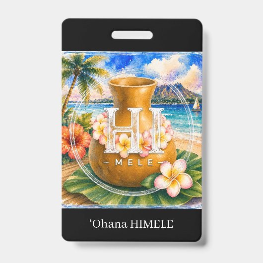 Badge de nom ʻOhana HIMELE Ipu (Avant)