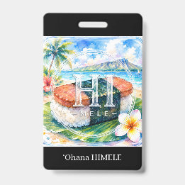 Badge de nom ʻOhana HIMELE Spam Musubi