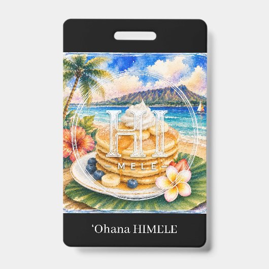 Badge de nom de pancake ʻOhana HIMELE (Avant)