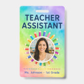 Badge de professeur assistant photo Crayons Arc-en (Avant)