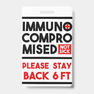 Badge de sensibilisation pour les personnes immuno