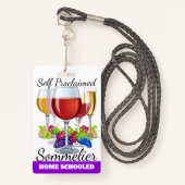 Badge de sommelier auto-proclamé (Devant avec lanière)