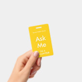 Badge Demander Moi Jaune pour les Bénévoles (Manuel / portable)