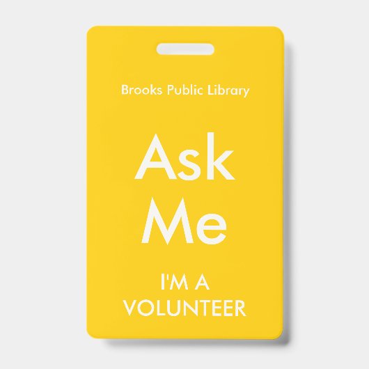 Badge Demander Moi Jaune pour les Bénévoles (Avant)