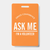 Badge « Demandez-moi, je suis bénévole » Orange (Avant)