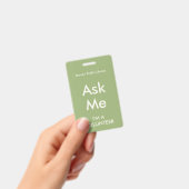 Badge « Demandez-moi » vert sauge pour bénévoles (Manuel / portable)
