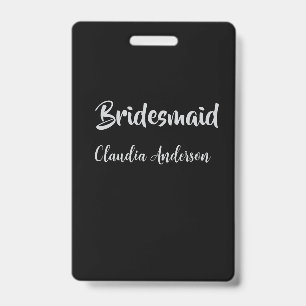 Badge Demoiselles d'honneur nom mariage argent noir