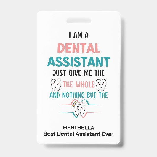 Badge DENTAIRE DENTAIRE Drôle L'ensemble du nom de la de (Avant)