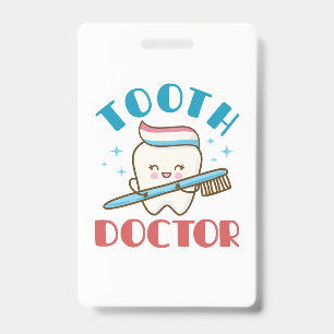 Badge Dentiste pédiatrique Dentisterie