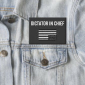 Badge Dictateur En Chef (Insitu)