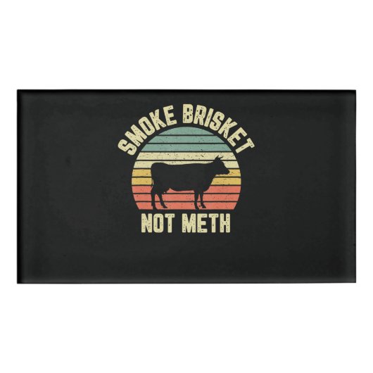Badge D'identification Bbq Fumée Brisket Drôle Pas Novelty Grilling (Devant)