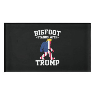 Badge D'identification Bigfoot Se Déplace Avec Les Élections Trump De 202