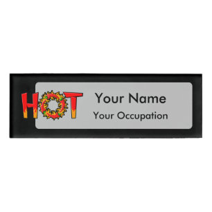 BADGE D'IDENTIFICATION CHAUD