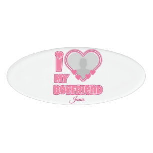 Badge D'identification Custom I Love My Boyfriend - Ajouter photo et nom