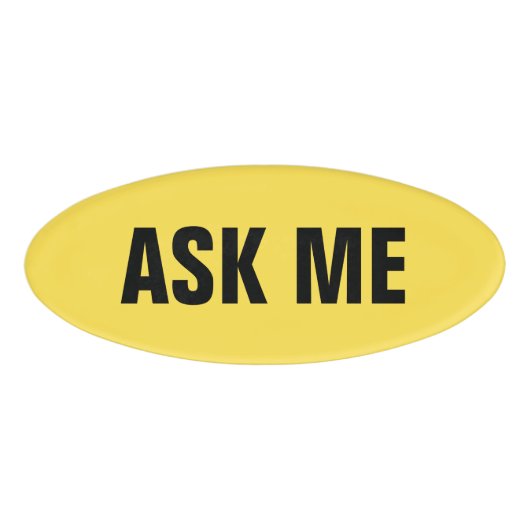 Badge D'identification Demandez-moi des étiquettes magnétiques noires et  (Devant)