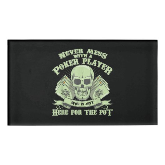 Badge D'identification Funny poker | Never Mess With A Poker (Devant)