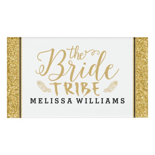 Badge D'identification Gold GlitterThe Bride Tribe-Modern Text design (Devant)