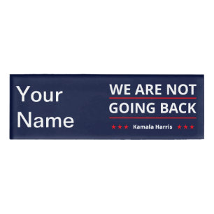 Badge D'identification Kamala Harris - Nous Ne Retournons Pas II