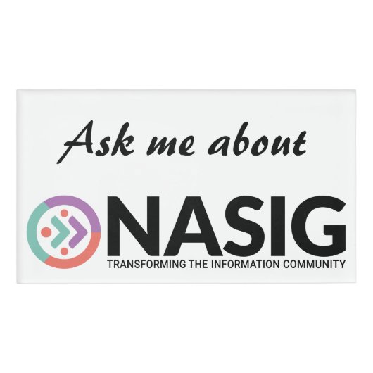 Badge D'identification Posez-moi la question sur NASIG white (Devant)