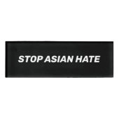Badge D'identification Stop Asian Hate, panneau noir blanc (Devant)