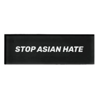 Stop Asian Hate, panneau noir blanc