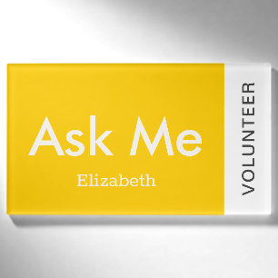 Badge D'identification Volontaire Personnalisé Jaune Me Demander Magnétiq