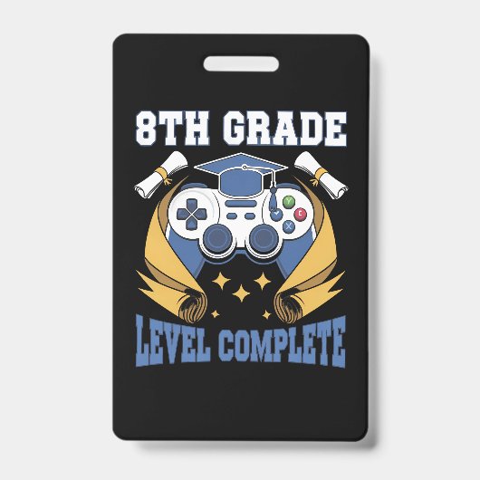 Badge Diplômé de jeu de jeu complet de niveau 8e année (Avant)