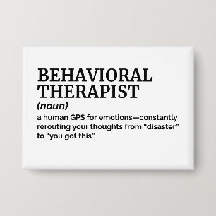 Badge Don du thérapeute comportementale - Drôle définiti