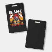 Badge Dormez En Toute Sécurité Avec Un Pompier (Avant & arrière)