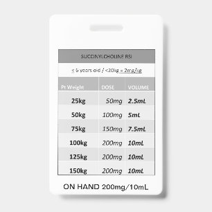 Badge Dosage rapide RE: Succinylcholine Paralysant pour 