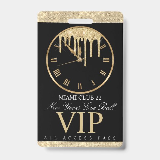Badge Dripping Clock NYE Toutes Accès (Avant)