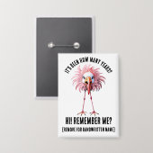 Badge Drôle Flamant rose Personnalisé Flockage Shocking  (Recto/Verso)