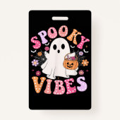 Badge Éffrayant Vibes Ghost Retro Halloween Super (Dos)